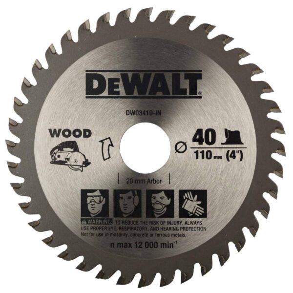 Dewalt Dw03410 110mm 40t Tct Circular Saw Blade For Cutting Mdf Plywood And Laminated Wood Model No: DW03410-IN